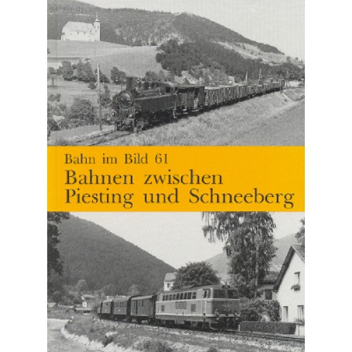 AKTION - BIB-061 Bahnen zwischen Piesting und Schneeberg