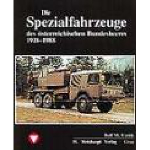 AKTION - ÖBH Band 3 - Die Spezialfahrzeuge des österr. Bundesheeres AKTION - ÖBH Band 3 - Die Spezialfahrzeuge des österr. Bundesheeres