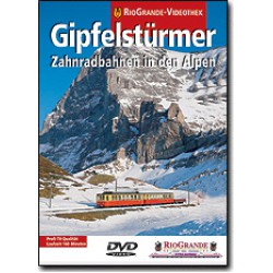 A/D/CH - Gipfelstürmer - Zahnradbahnen in den Alpen - DVD 170 Min.